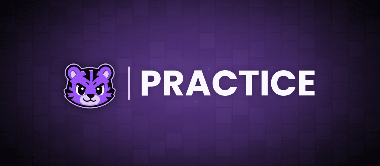Practice